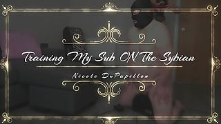 Nicole Dupapillon  - Training My Sub On My Fucking Machine